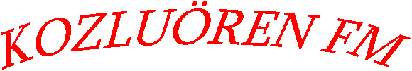 KOZLU�REN FM